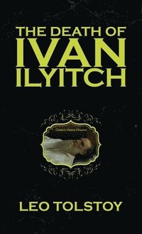 bokomslag Death of Ivan Ilyitch