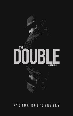 Fyodor Dostoyevsky - Double, Inbunden