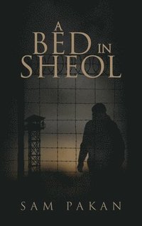 bokomslag A Bed in Sheol