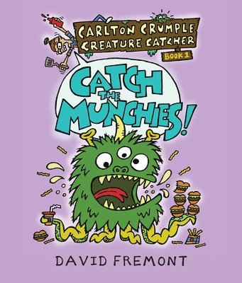 Catch the Munchies! 1