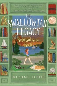bokomslag The Swallowtail Legacy 2: Betrayal by the Book