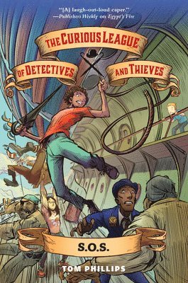 The Curious League of Detectives and Thieves 2: S.O.S. 1