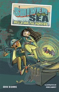 bokomslag Shiver-by-the-Sea 1: Bella and the Vampire
