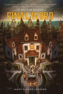 Janet Sumner Johnson - Winterton Deception 1: Final Word, Häftad