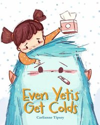 bokomslag Even Yetis Get Colds