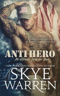Skye Warren - Anti Hero, Häftad