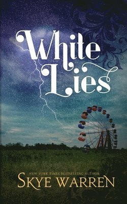 Skye Warren - White Lies, Häftad