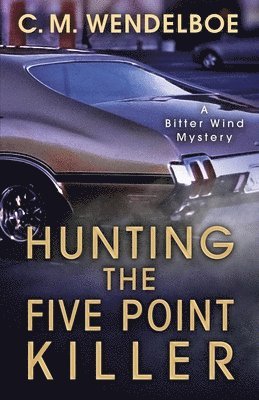 Hunting the Five Point Killer 1
