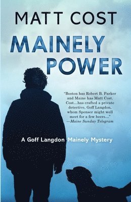 Matt Cost - Mainely Power, Häftad