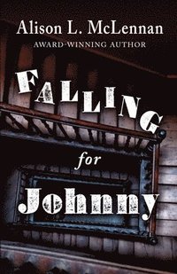 bokomslag Falling for Johnny