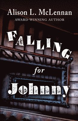 bokomslag Falling for Johnny