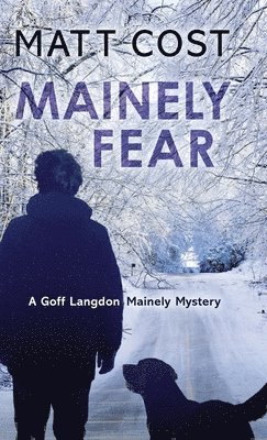 Mainely Fear 1