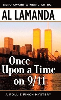 bokomslag Once Upon a Time On 9/11