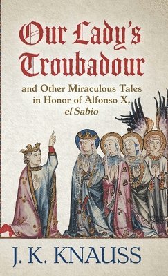 Our Lady's Troubadour 1