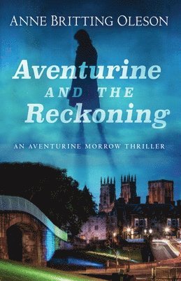 bokomslag Aventurine and the Reckoning