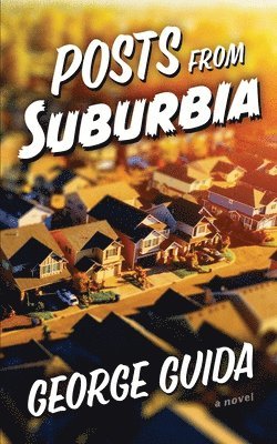 Posts from Suburbia 1
