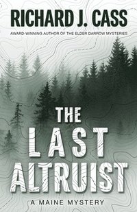 bokomslag The Last Altruist
