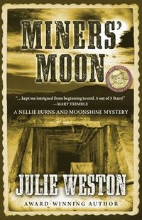 bokomslag Miners' Moon
