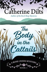 bokomslag The Body in the Cattails