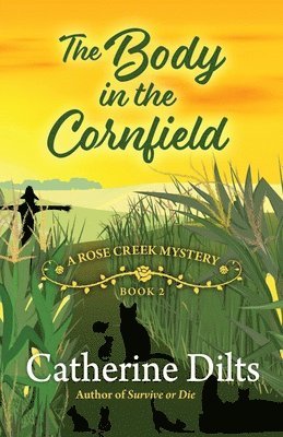 The Body in the Cornfield 1