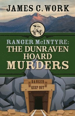 James C Work - Ranger McIntyre, Häftad