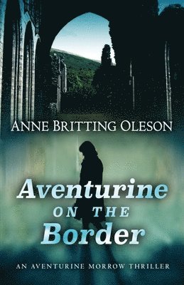 Aventurine on the Border