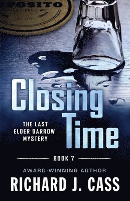 Richard J Cass, Richard J. Cass - Closing Time, Häftad