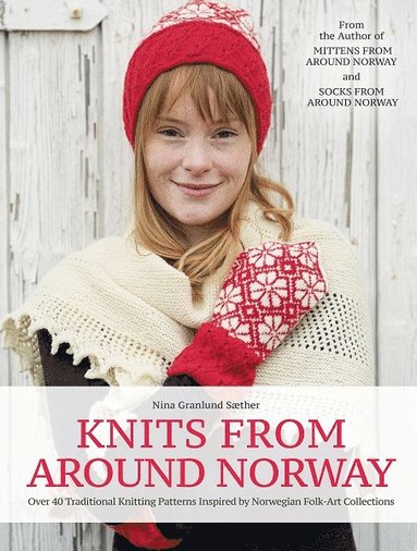 bokomslag Knits from Around Norway