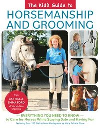 bokomslag Kid's Guide to Horsemanship and Grooming