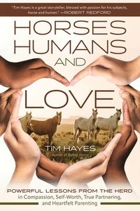 bokomslag Horses, Humans, and Love