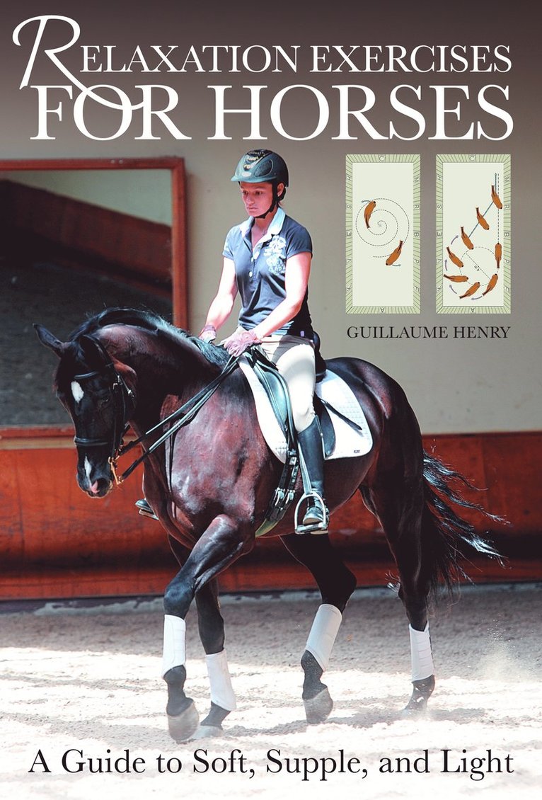 Guillaume Henry - Relaxation Exercises for Horses, Häftad