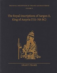 bokomslag The Royal Inscriptions of Sargon II, King of Assyria (721705 BC)