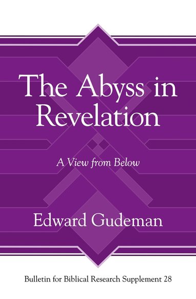 Edward Gudeman - Abyss in Revelation, Inbunden