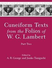 bokomslag Cuneiform Texts from the Folios of W. G. Lambert, Part Two