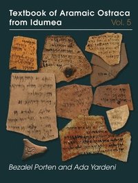 bokomslag Textbook of Aramaic Ostraca from Idumea, Volume 5