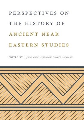 bokomslag Perspectives on the History of Ancient Near Eastern Studies