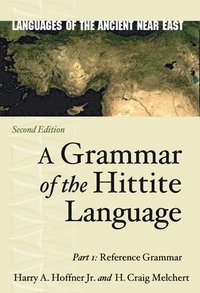 bokomslag A Grammar of the Hittite Language