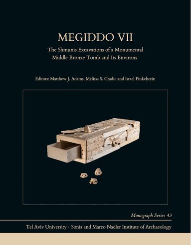 Matthew J. Adams, Melissa S. Cradic, Israel Finkelstein - Megiddo VII, Inbunden