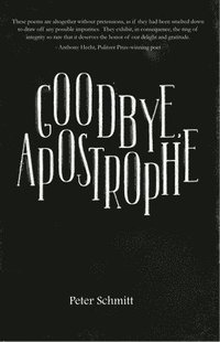 bokomslag Goodbye, Apostrophe