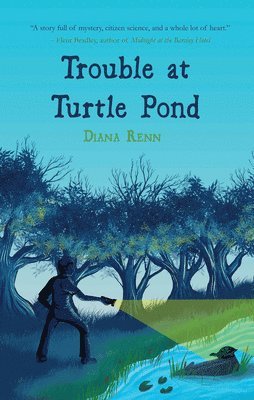 Trouble at Turtle Pond 1