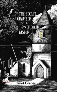 bokomslag Secret Chamber of Gwendolyn Riston