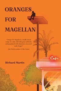 bokomslag Oranges for Magellan