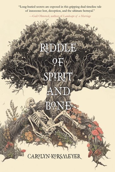 Carolyn Korsmeyer - Riddle of Spirit and Bone, Häftad