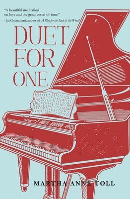 Martha Anne Toll - Duet for One, Häftad. Tillgänglighet: Lägg i varukorg