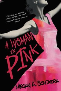 bokomslag A Woman in Pink