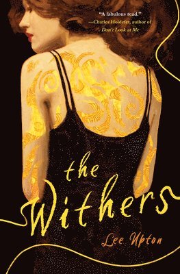 Lee Upton - The Withers, Häftad