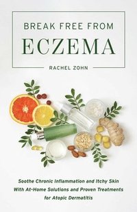 bokomslag Break Free from Eczema