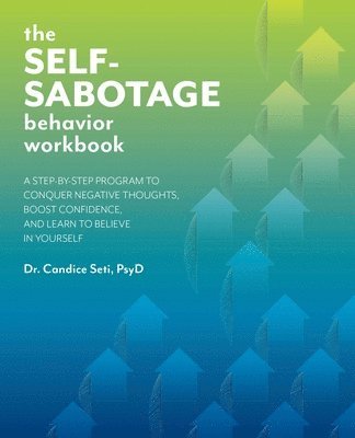 bokomslag Self-Sabotage Behavior Workbook