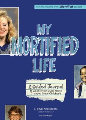 My Mortified Life 1