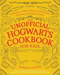 bokomslag The Unofficial Hogwarts Cookbook for Kids